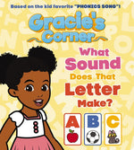 Book cover for Gracie's Corner: What Sound Does That Letter Make?