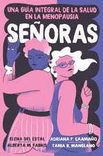 Book cover for Señoras: Una Guía Integral de la Salud En La Menopausia
