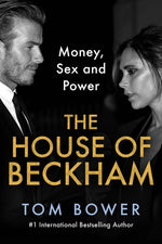 Book cover for House of Beckham: Money, Sex and Power
