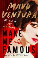 Book cover for Make Me Famous
