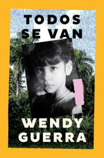 Book cover for Everyone Leaves / Todos Se Van (Spanish Edition)