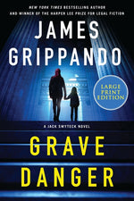 Book cover for Grave Danger: A Jack Swyteck Novel