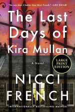 Book cover for Last Days of Kira Mullan