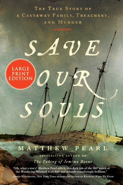 Book cover for Save Our Souls: The True Story of a Castaway Family, Treachery, and Murder