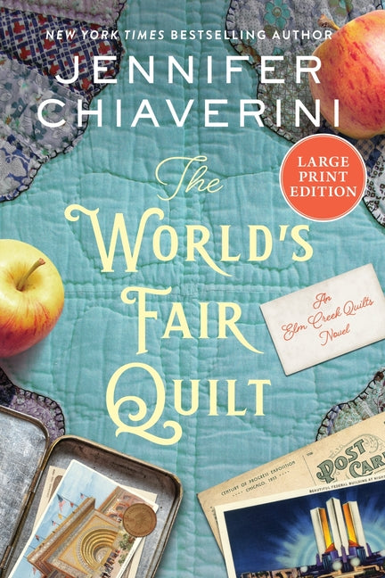 Book cover for World's Fair Quilt: An ELM Creek Quilts Novel