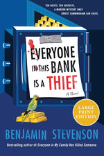 Book cover for Everyone in This Bank Is a Thief
