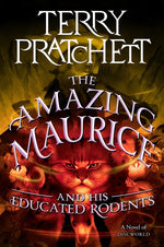 Book cover for Amazing Maurice and His Educated Rodents