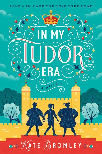 Book cover for In My Tudor Era