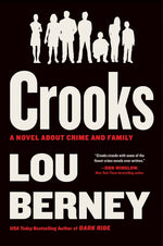 Book cover for Crooks: A Novel about Crime and Family