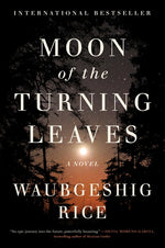 Book cover for Moon of the Turning Leaves