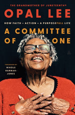Book cover for Committee of One: How Faith + Action = a Purposefull Life