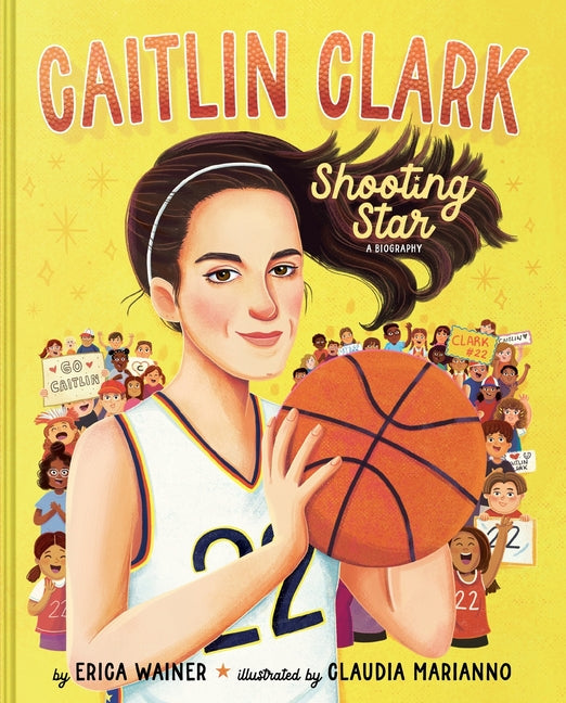 Book cover for Caitlin Clark: Shooting Star, a Biography