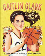 Book cover for Caitlin Clark: Shooting Star, a Biography