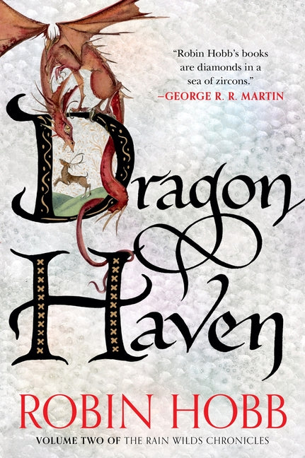 Book cover for Dragon Haven: Volume Two of the Rain Wilds Chronicles
