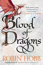 Book cover for Blood of Dragons: Volume Four of the Rain Wilds Chronicles