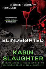 Book cover for Blindsighted: The First Grant County Thriller