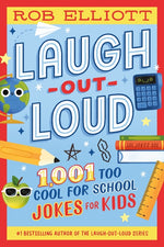 Book cover for Laugh-Out-Loud: 1,001 Too Cool for School Jokes