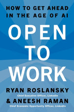 Book cover for Open to Work: How to Get Ahead in the Age of AI
