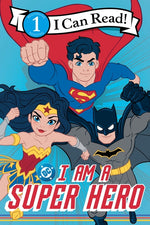 Book cover for DC: I Am a Super Hero