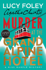 Book cover for Murder at the Grand Alpine Hotel: The New Miss Marple Mystery