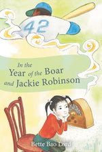 Book cover for In the Year of the Boar and Jackie Robinson