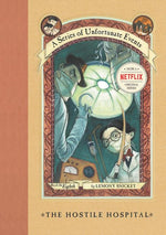 Book cover for A Series of Unfortunate Events #8: The Hostile Hospital