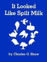 Book cover for It Looked Like Spilt Milk