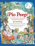 Book cover for Pio Peep! Traditional Spanish Nursery Rhymes: Bilingual English-Spanish