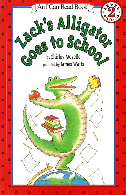 Book cover for Zack's Alligator Goes to School