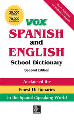 Book cover for Vox Spanish and English School Dictionary, Paperback, 2nd Edition (Revised)