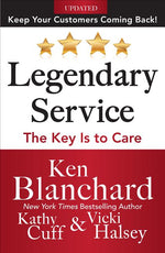 Book cover for Legendary Service: The Key Is to Care