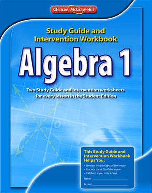 Book cover for Algebra 1 Study Guide and Intervention Workbook (Workbook)