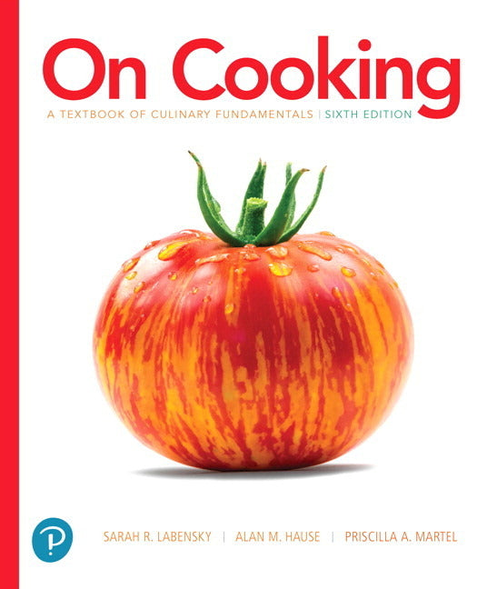 Book cover for On Cooking: A Textbook of Culinary Fundamentals