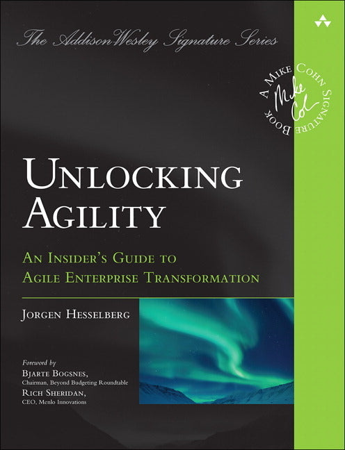 Book cover for Unlocking Agility: An Insider's Guide to Agile Enterprise Transformation