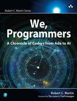 Book cover for We, Programmers: A Chronicle of Coders from ADA to AI