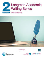 Book cover for Longman Academic Writing - (Ae) - With Enhanced Digital Resources (2020) - Student Book with Myenglishlab & App - Paragraphs