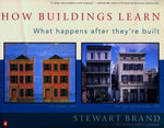 Book cover for How Buildings Learn: What Happens After They're Built