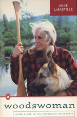 Book cover for Woodswoman: Living Alone in the Adirondack Wilderness