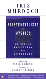 Book cover for Existentialists and Mystics: Writings on Philosophy and Literature