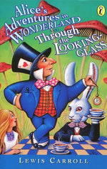 Book cover for Alice's Adventures in Wonderland and Through the Looking-Glass
