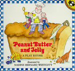 Book cover for Peanut Butter and Jelly: A Play Rhyme