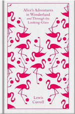 Book cover for Alice's Adventures in Wonderland and Through the Looking Glass and What Alice Found There