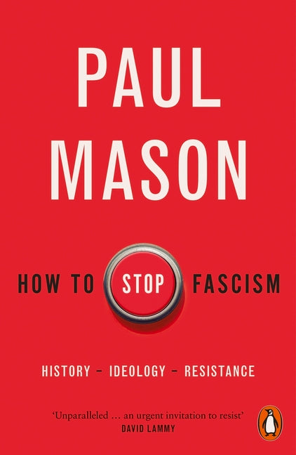Book cover for How to Stop Fascism: History, Ideology, Resistance