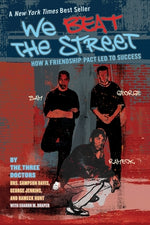 Book cover for We Beat the Street: How a Friendship Pact Led to Success