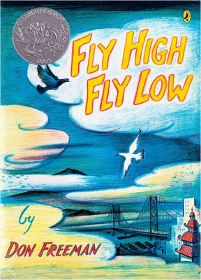 Book cover for Fly High, Fly Low (50th Anniversary Ed.)