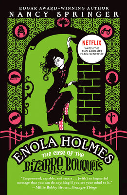 Book cover for Enola Holmes: The Case of the Bizarre Bouquets
