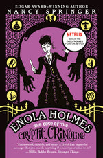 Book cover for Enola Holmes: The Case of the Cryptic Crinoline