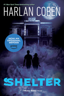Book cover for Shelter (Book One): A Mickey Bolitar Novel