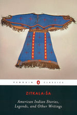 Book cover for American Indian Stories, Legends, and Other Writings