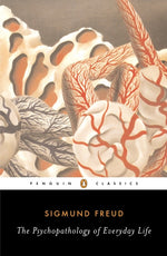 Book cover for Psychopathology of Everyday Life